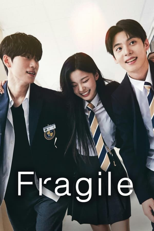 Fragile (Korean Drama)